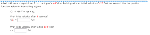 A ball is thrown straight down from the top of a