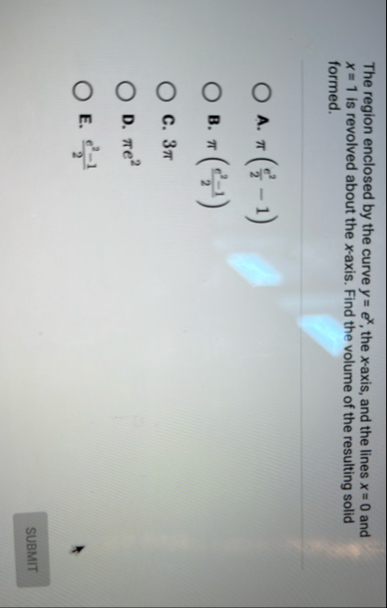 The region enclosed by the curve y = e x , the x