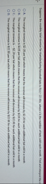 Suppose the monthly total revenue for