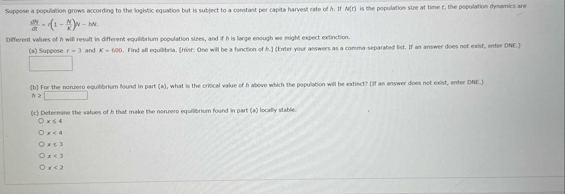 Suppose a population grows according to the