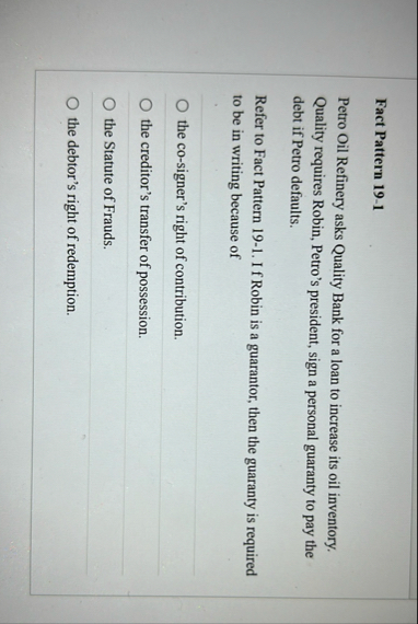 Fact Pattern 1 9 - 1 Petro Oil Refinery asks