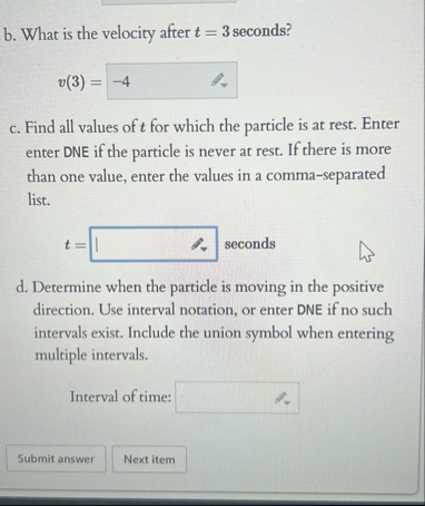 b . What is the velocity after t = 3 seconds? v (