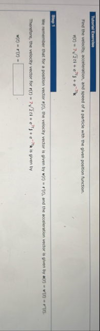 Tutorial Exercise Find the velocity,