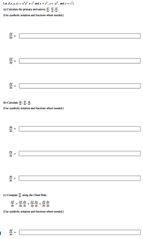 Let f ( x , y , z ) = x 5 y 4 + z 3 and x = s 5 ,