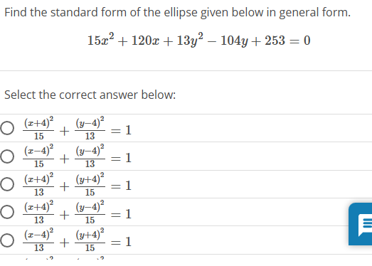 Find the standard form o f the ellipse given