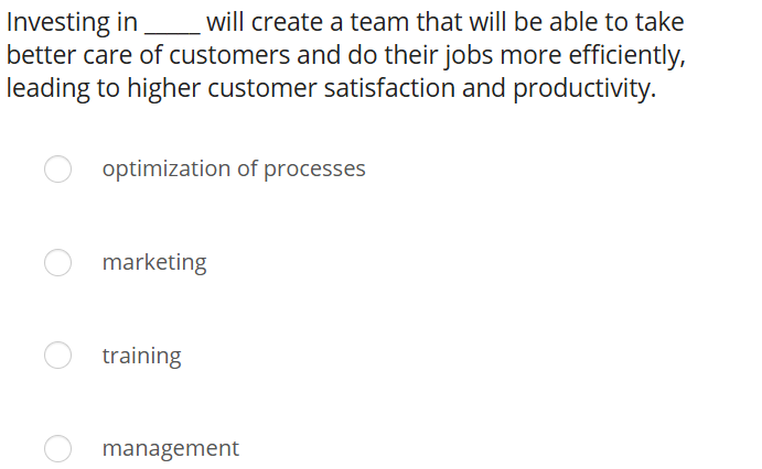 Investing in will create a team that will be able