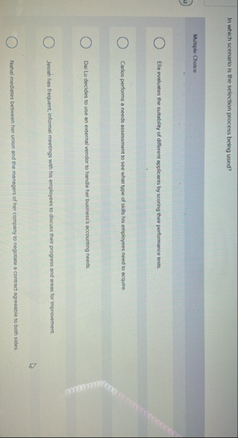 In which scenario is the selection process being