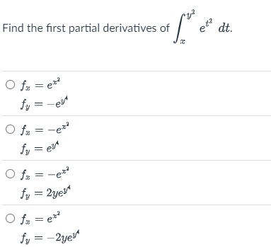 Find the first partial derivatives o f x y 2 e t