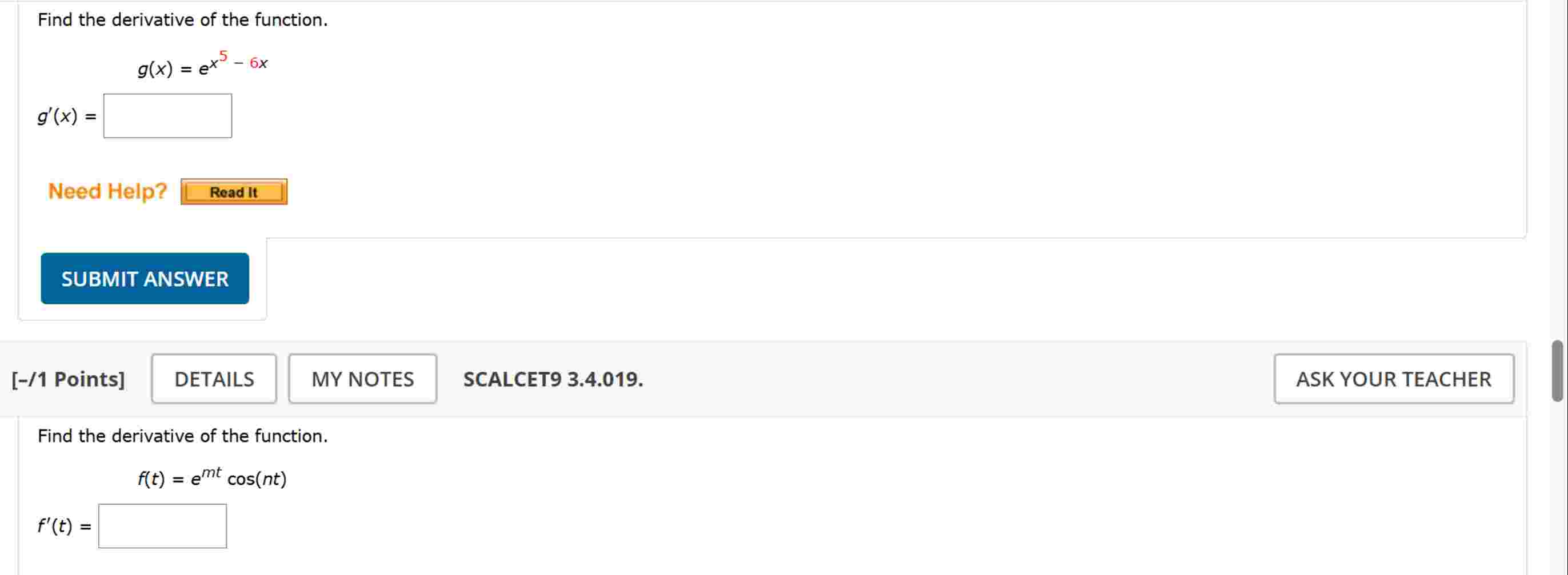 Find the derivative o f the function. g ( x ) = e