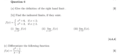 Question 6 ( a ) Give the definition of the right