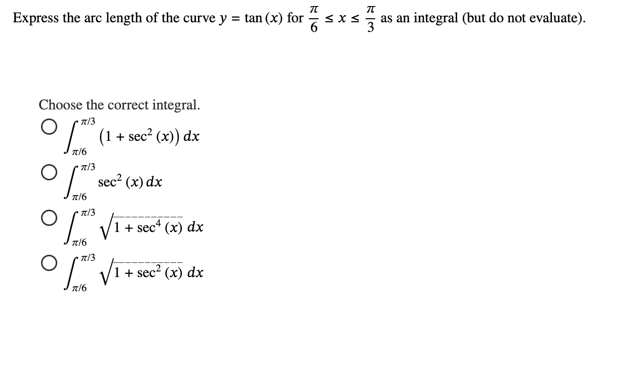 Express the arc length o f the curve y = t a n (