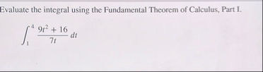 Evaluate the integral using the Fundamental
