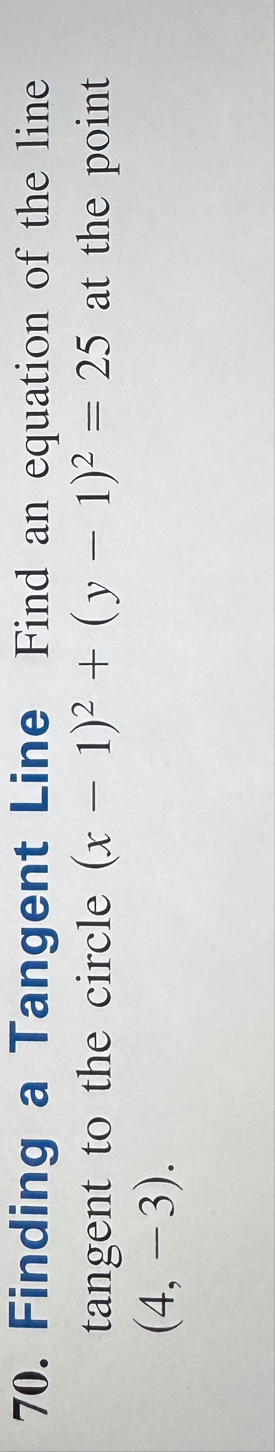 Finding a Tangent Line Find an equation of the