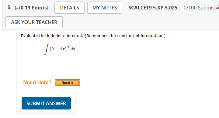 Evaluate the indefinite integral. ( R e m e m b e