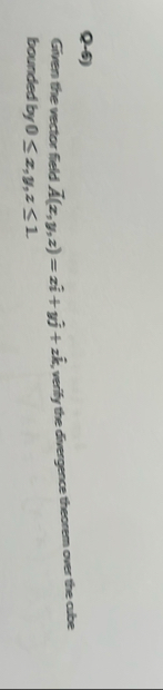 Q - 6 ) Given the vector field vec ( A ) ( z , y