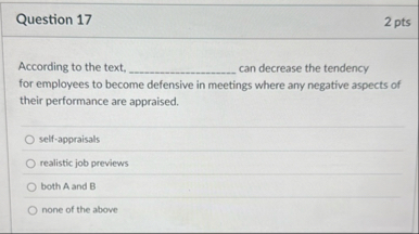 Question 1 7 2 pts According to the text, can