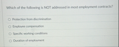 Which of the following is NOT addressed in most