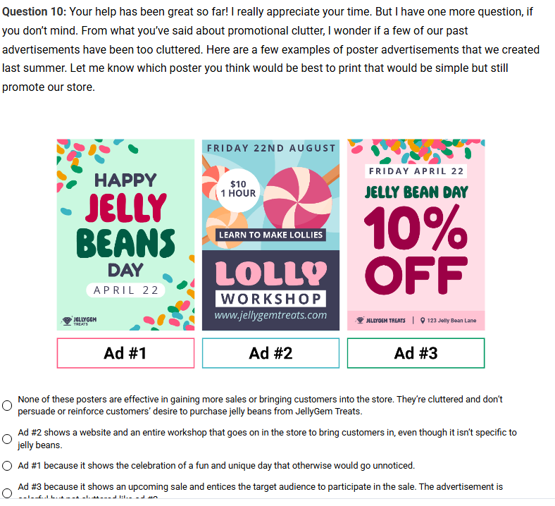 Question 1 0 : Your help has been great so far! I