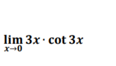 lim x 0 3 x * c o t 3 x