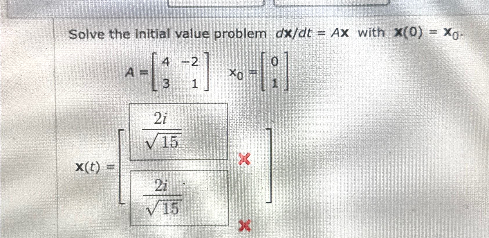 Problem 1 4 Solve the initial value problem d x d