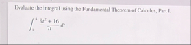 Evaluate the integral using the Fundamental