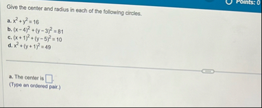 Give the center and radius in each of the