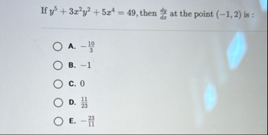 If y 5 3 x 2 y 2 5 x 4 = 4 9 , then d y d x at
