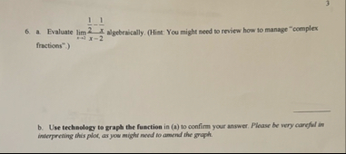 a . Evaluate lim x 2 1 2 - 1 x x - 2