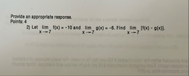 Provide an appropriate response. Points: 4 Let
