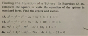 Finding the Equation of a Sphere In Exercises 4 3