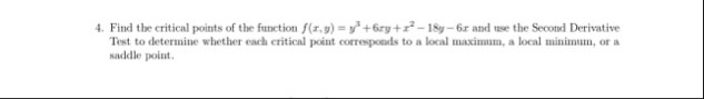 Find the critical points of the function f ( x ,
