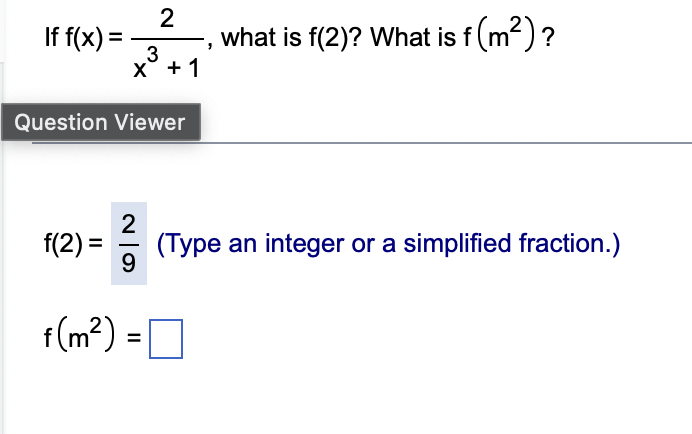 f ( x ) = 2 x 3 + 1 , f ( m 2 ) f ( 2 ) = 2 9 ( T