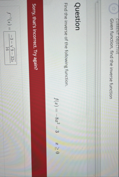 CURRENT OBJECTIVE Given function, find the