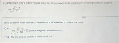 Use properties of limits to find the indicated