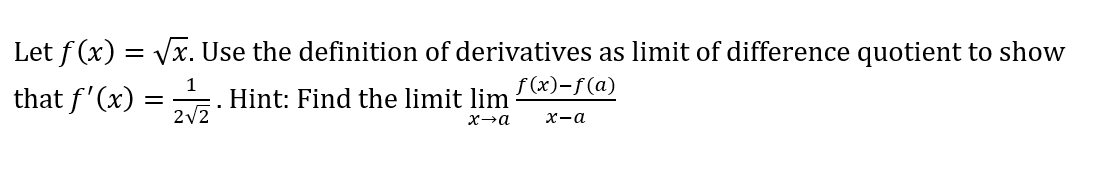 Let f ( x ) = x 2 . Use the definition o f