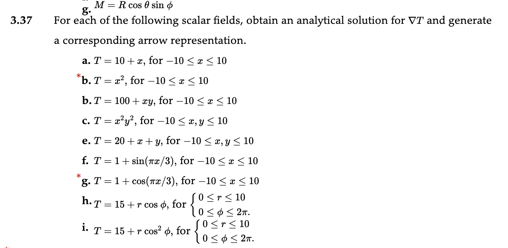 g . M = Rcos s i n 3 . 3 7 For each o f the