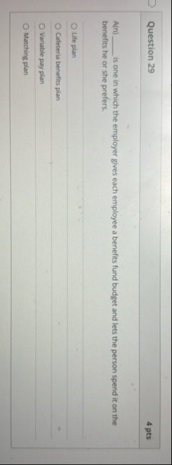 Question 2 9 4 pts A ( n ) is one in which the