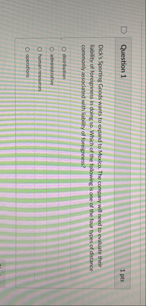 Question 1 1 pts Dick's Sporting Goods wants to