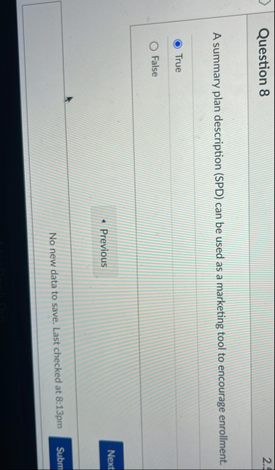 Question 8 2 . 9 A summary plan description ( SPD