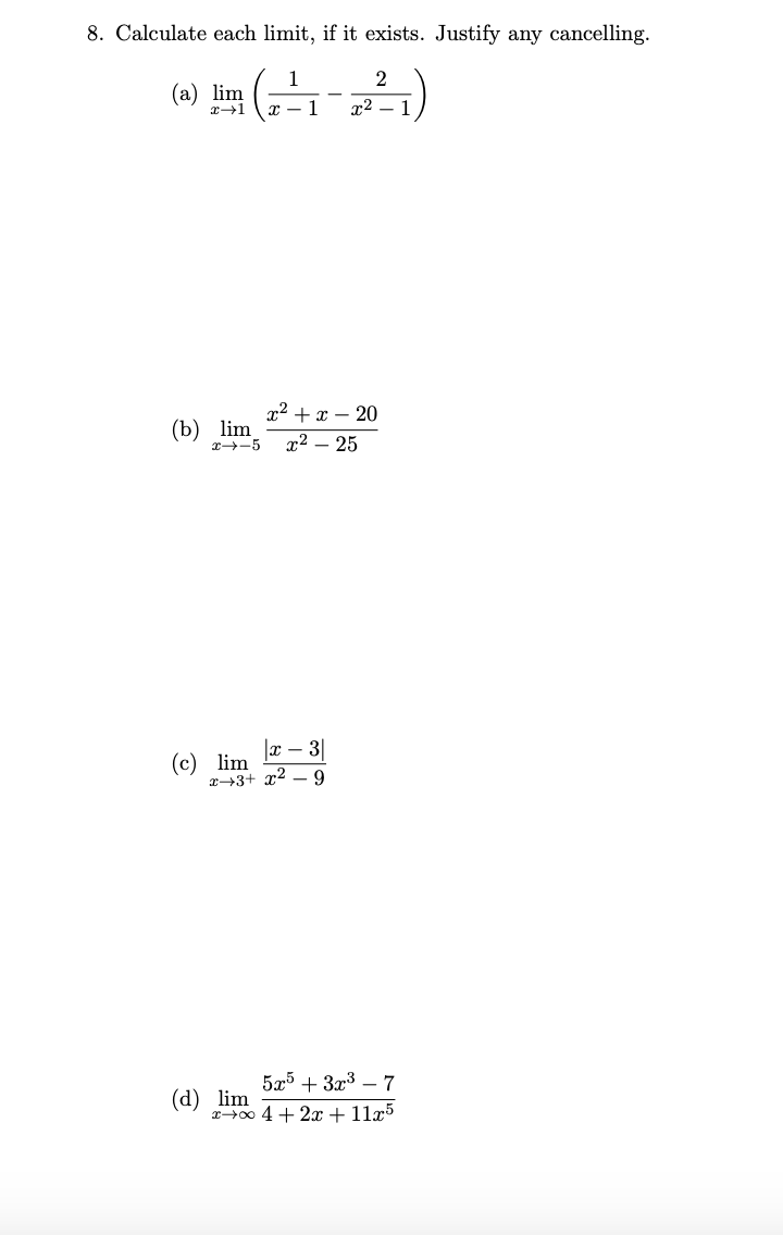 Calculate each l i m i t , i f i t exists.