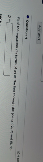 Question 4 Find the equation ( in terms of x ) of