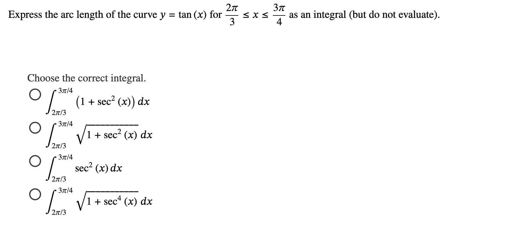 Express the arc length o f the curve y = t a n (