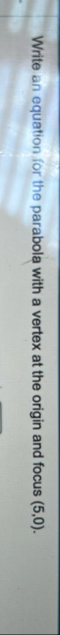 Write an equation for the parabola with a vertex
