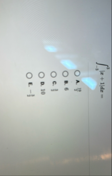 - 3 3 | x 1 | d x = A . 1 9 2 B . 6 c . 1 2 D . 1