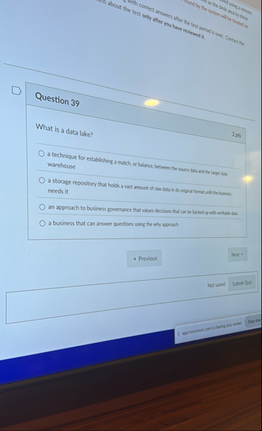 Question 3 9 What is a data lake? 2 sts a