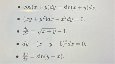 c o s ( x + y ) d y = s i n ( x + y ) d x . ( x y
