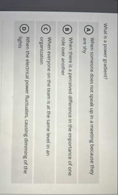What is a power gradient? When someone does not