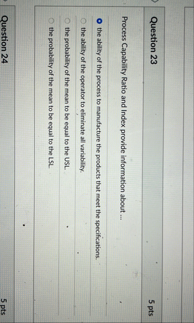 Question 2 3 5 pts Process Capability Ratio and