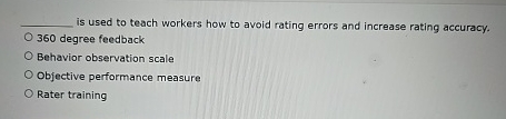 is used to teach workers how to avoid rating