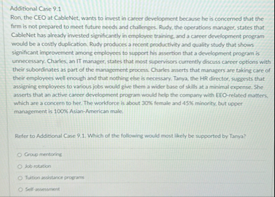 Additional Case 9 . 1 Ron, the CEO at CableNet,